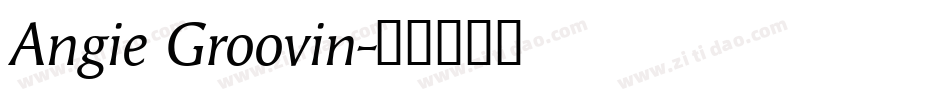 Angie Groovin字体转换